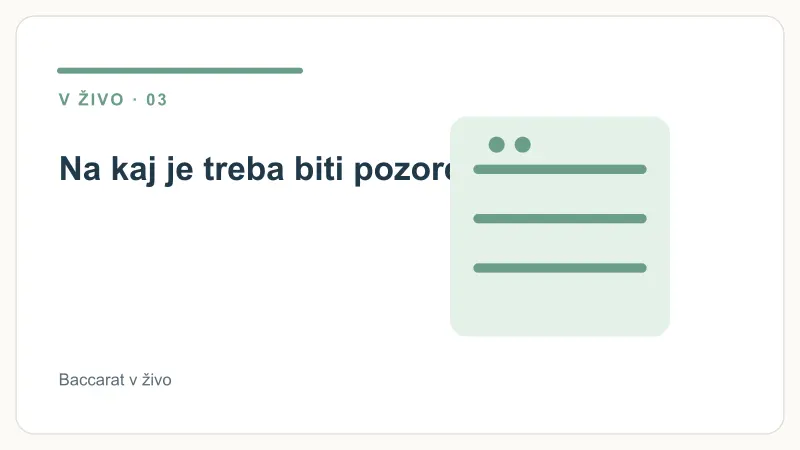 Na kaj je treba biti pozoren – Baccarat v živo