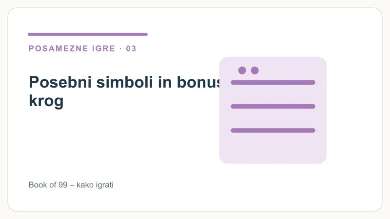 Posebni simboli in bonusni krog – Book of 99 – kako igrati