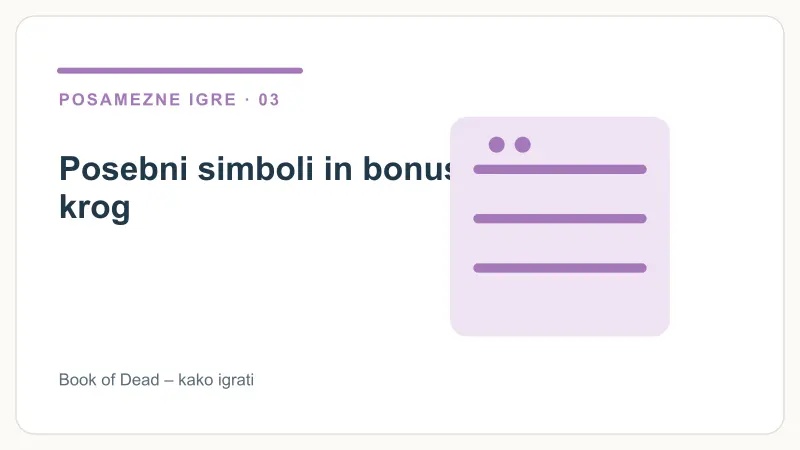 Posebni simboli in bonusni krog – Book of Dead – kako igrati