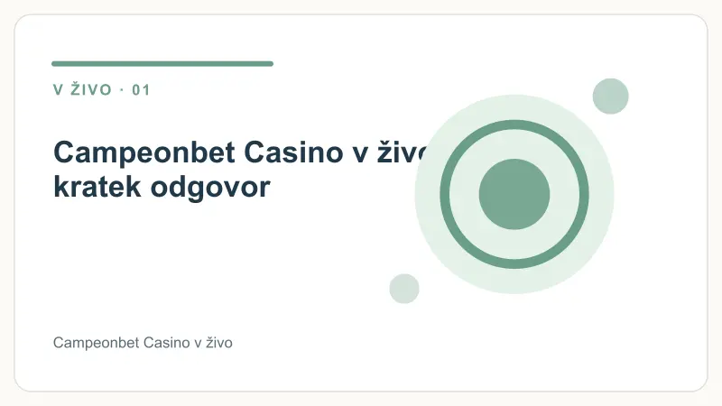 Campeonbet Casino v živo: kratek odgovor – Campeonbet Casino v živo