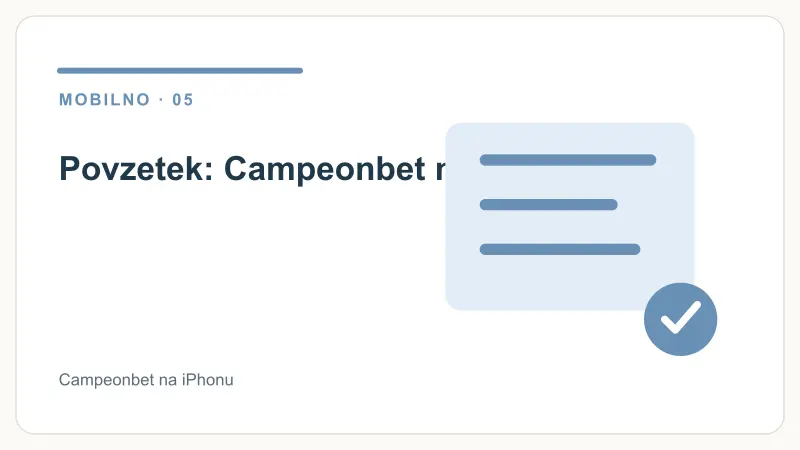 Povzetek: Campeonbet na iPhonu – Campeonbet na iPhonu