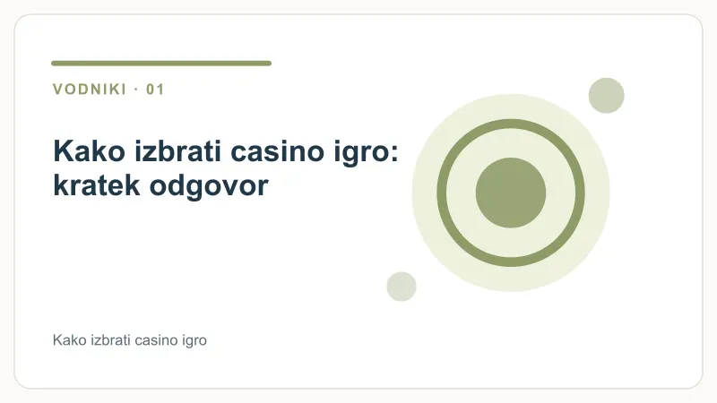 Kako izbrati casino igro: kratek odgovor – Kako izbrati casino igro