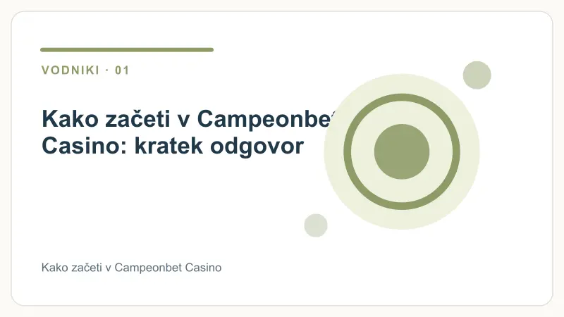 Kako začeti v Campeonbet Casino: kratek odgovor – Kako začeti v Campeonbet Casino