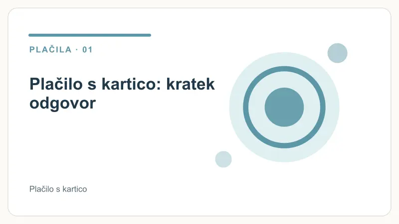 Plačilo s kartico: kratek odgovor – Plačilo s kartico