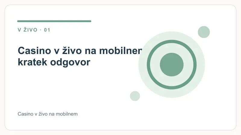 Casino v živo na mobilnem: kratek odgovor – Casino v živo na mobilnem