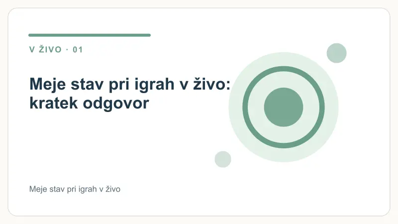 Meje stav pri igrah v živo: kratek odgovor – Meje stav pri igrah v živo
