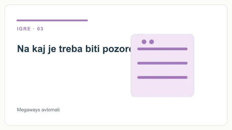 Na kaj je treba biti pozoren – Megaways avtomati