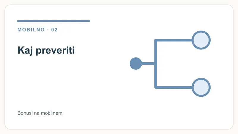 Kaj preveriti – Bonusi na mobilnem