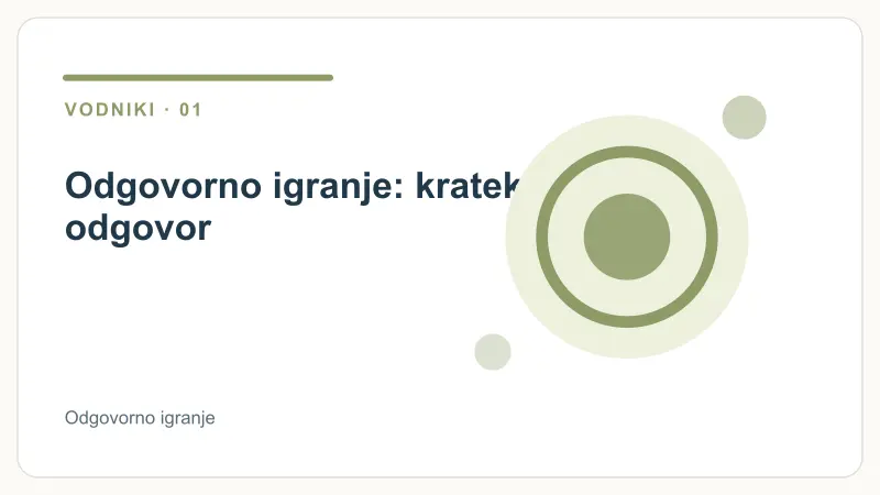Odgovorno igranje: kratek odgovor – Odgovorno igranje