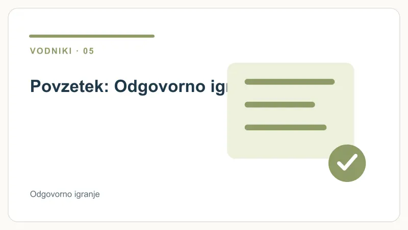 Povzetek: Odgovorno igranje – Odgovorno igranje