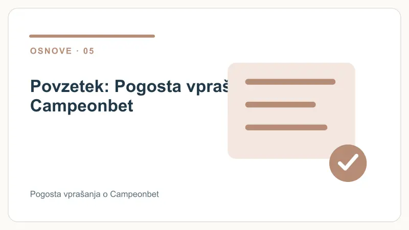 Povzetek: Pogosta vprašanja o Campeonbet – Pogosta vprašanja o Campeonbet