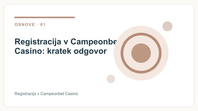 Registracija v Campeonbet Casino: kratek odgovor – Registracija v Campeonbet Casino