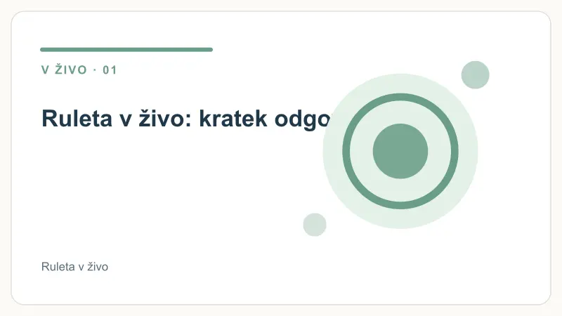 Ruleta v živo: kratek odgovor – Ruleta v živo