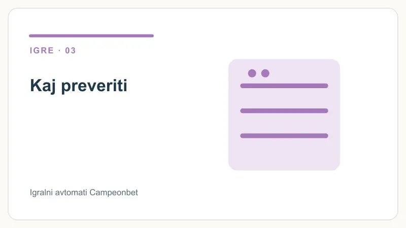 Kaj preveriti – Igralni avtomati Campeonbet