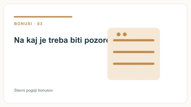 Na kaj je treba biti pozoren – Stavni pogoji bonusov