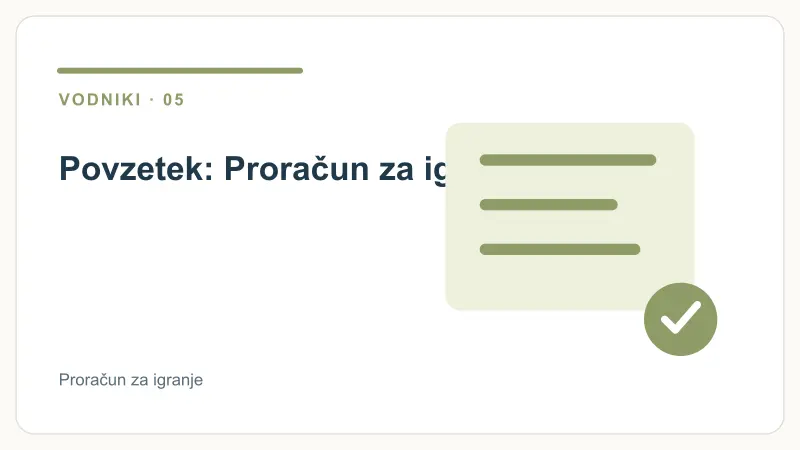 Povzetek: Proračun za igranje – Proračun za igranje