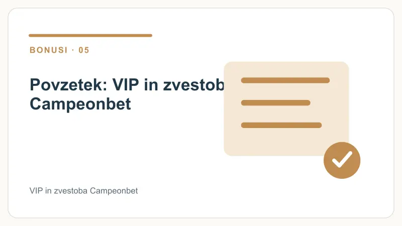 Povzetek: VIP in zvestoba Campeonbet – VIP in zvestoba Campeonbet